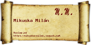 Mikuska Milán névjegykártya